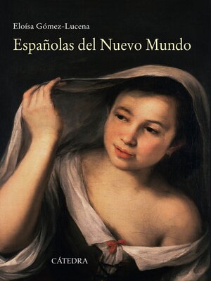 cover image of Españolas del Nuevo Mundo